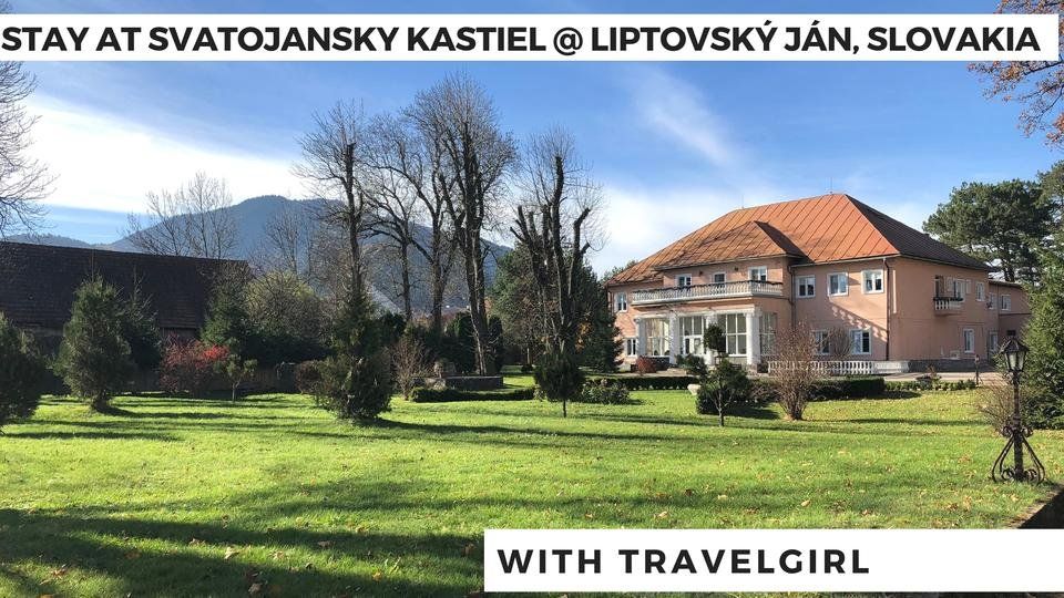 Hotel Review - Svatojansky Kastiel @ Liptovský Ján, Slovakia