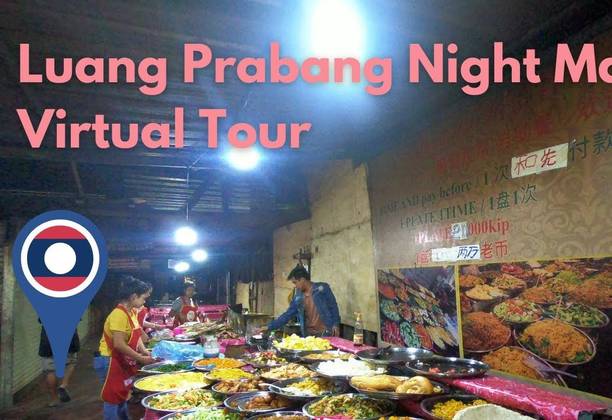 Luang Prabang Laos Night Market Virtual Tour | All-You-Can-Eat for $2!